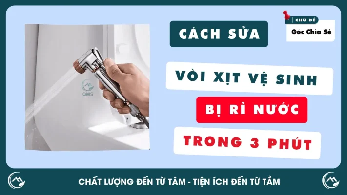 cach sua voi xit ve sinh hieu qua trong 3 phut