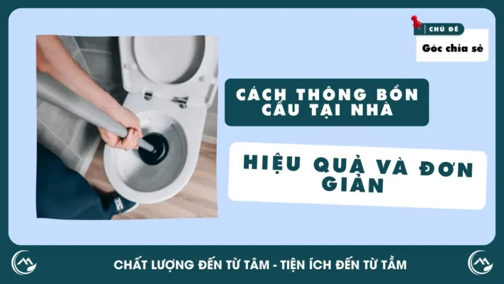 Cách thông bồn cầu tại nhà đơn giản mà hiệu quả 1 Khung bai viet QMS 1366 x 768 3 1